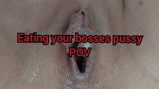 Eating your bosses pussy