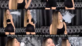 Smoking two marlboro reds in a tight and tiny black two piece black set! Two scenes! two angles!