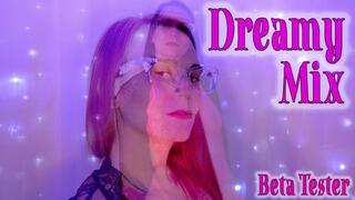 Beta-Tester - Dreamy Mix