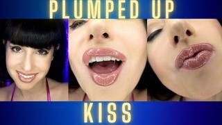 Plumped Up Kiss