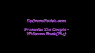 The Couple Welcome Back(Pt4)