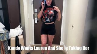 Lauren Sophia and Kandlegs in: Kandy Wants Lauren And She's Taking Her Standard Res