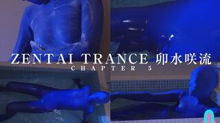 ZENTAI TRANCE Saryu Usui Chapter5