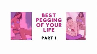 BEST PEGGING OF YOUR LIFE