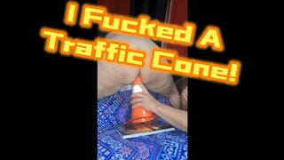 I Cannot Believe She Fucked A Traffic Cone!