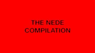 The Nede Compilation HD