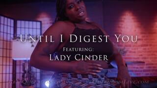 Until I Digest You - Featuring Lady Cinder - 4k