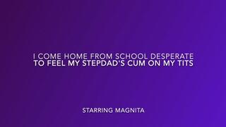 I'm Home From School And I need You To Spray Cum All Over My Tits