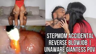 Accidental stepmom reverse blowjob | Unaware Giantess POV - Lalo Cortez and Vanessa