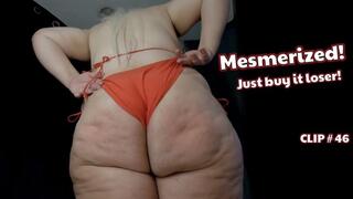 #46 Mesmerized! Just Buy It Loser! (no sound)