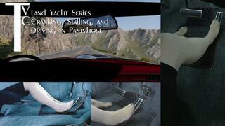 Land Yacht Series: Cranking, Stalling, and Driving in Pantyhose (mp4 1080p)