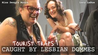 Tourist Traps 1 Caught: ft OctoGoddess and LaceBaby in Immersive Femdom Role Play POV with Humiliation, Control, Ignore, Bondage 720 Version
