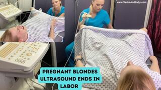 Pregnant Blondes Ultrasound Ends In Labor with Latex Gloves