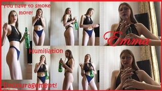 Emma: smoking encouragement and humiliation (full experience)