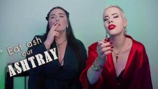 Human ashtray for Madame Juliette and Mistress Karino POV