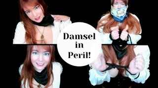 Damsel in Peril!