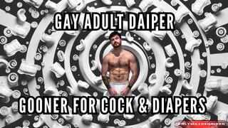 Gay adult diaper - gooner for cock & diapers