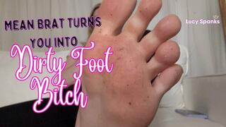 Bratty Dirty Feet Worship