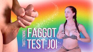 Faggot Test JOI [Twist Ending!]