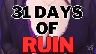 31 Days of Ruin