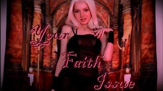 Your Faith Issue 1080p mp4