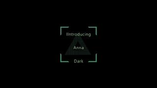 Introducing Anna Dark (1080p)