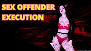 SEX OFFENDER X ECUTION