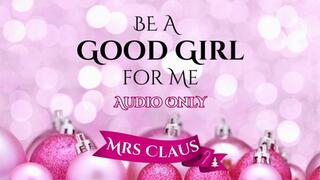 {AUDIO ONLY} Be a GOOD GIRL for me