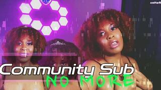 Community Sub NO MORE - Findom Slave Humiliation