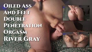 Oiled Ass And Feet Double Penetration Orgasm