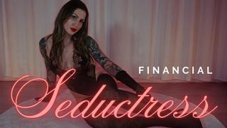 Financial Seductress