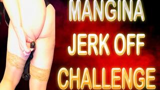 MANGINA JERK OFF CHALLENGE