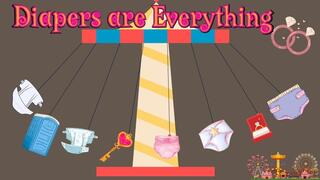 Diapers are Everything to you (audio only mp4)