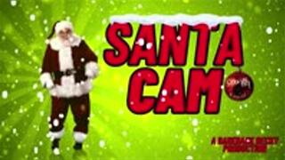 Santa Cam series Part 1