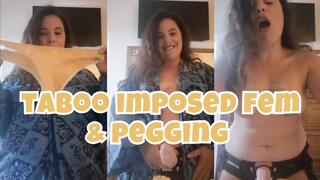 Taboo Imposed Feminization, Pegging & CEI