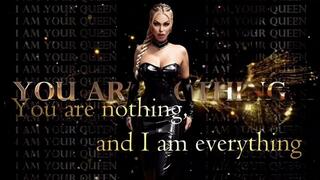 You are nothing, and I am everything WMV