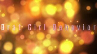 Brat Girl Behavior