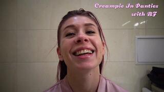 Creampie In Panties With Boyfriend