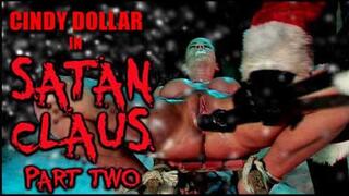 Satan Claus Pt 2