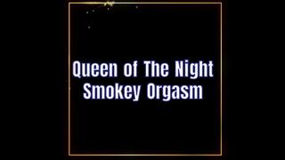 Have a Smokey orgasm