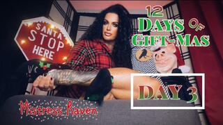 12 DAYS OF GIFT-MAS : DAY 3
