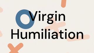 Virgin Humiliation with a EUNUCH