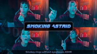 Smokey rings without eyeglasses ASMR | Astrid