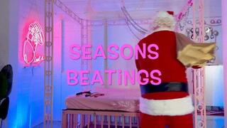Seasons Beatings
