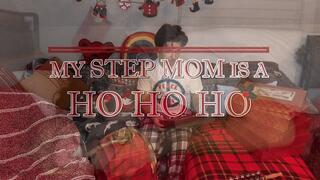 My Step-Mom is a Ho Ho Ho (BBW Milf fucks Step Son)