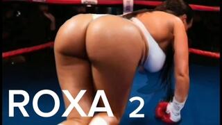 ROXA 2 BIKINI BIG BUTT CHAMPION