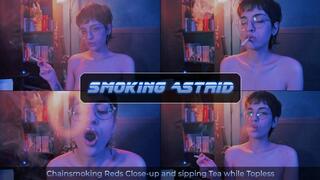 Chainsmoking Reds Close-up and sipping Tea while Topless | Astrid ASMR
