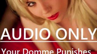 AUDIO ONLY! Your Domme Punishes you with a Spanking MP4 1080