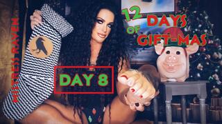 12 DAYS OF GIFT-MAS : DAY 8