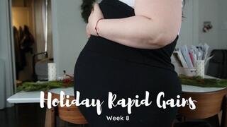Holiday Gaining Challange- Week 8